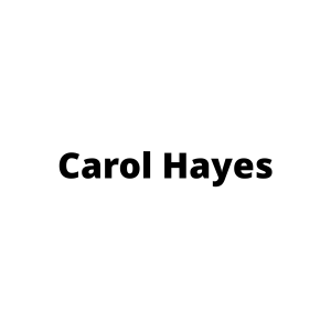 CAROL HAYS