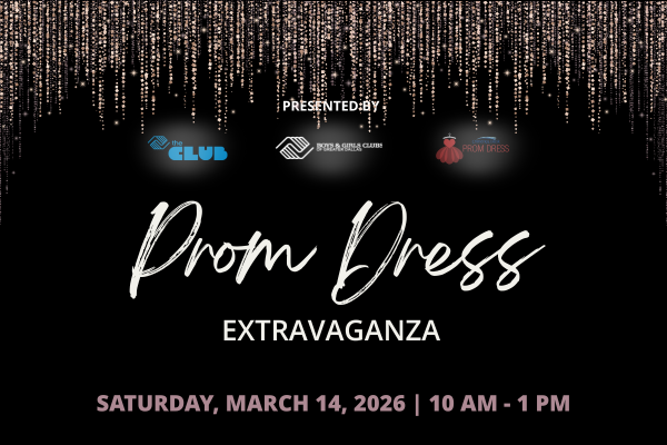 Prom Dress Giveaway - Prom Dress Extravaganza 2026 - Boys & Girls Clubs of  Greater Dallas