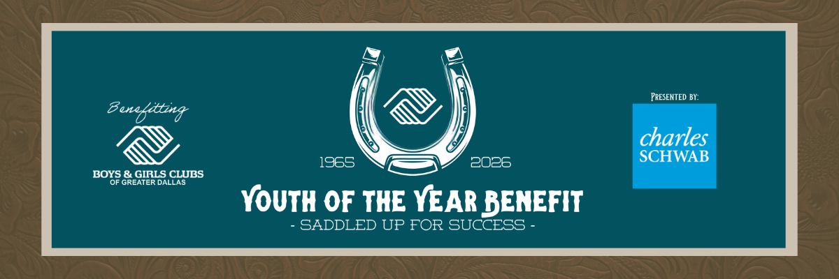 2026 Youth of the Year Benefit - Boys & Girls Clubs of Greater Dallas